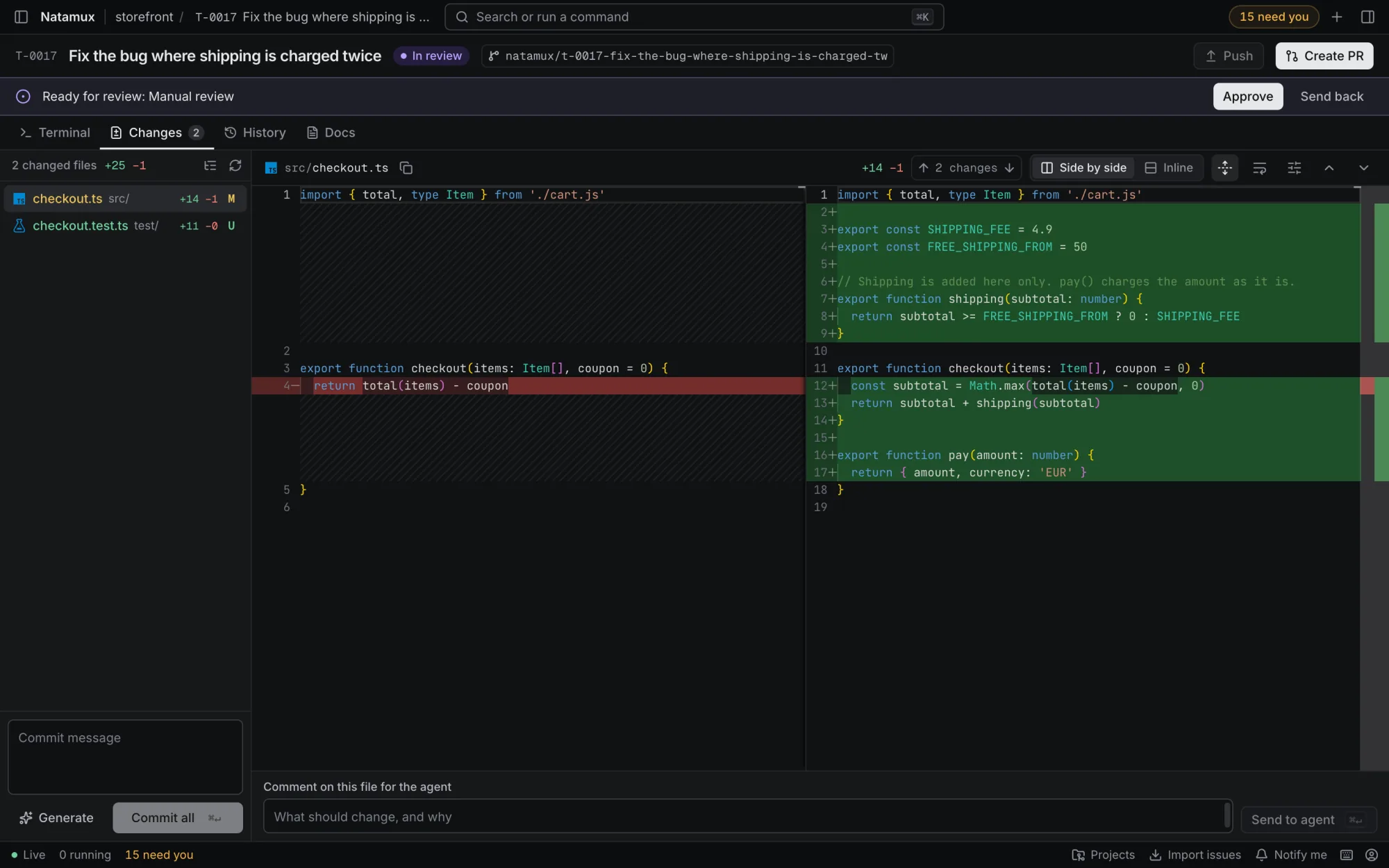 The Changes tab: a side by side diff of the task's changes and a commit message written by Generate.