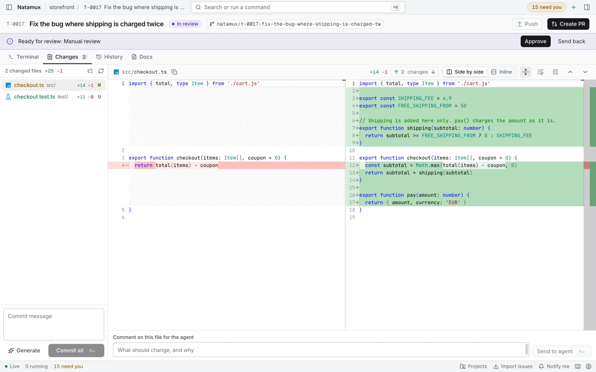 The Changes tab: a side by side diff of the task's changes and a commit message written by Generate.