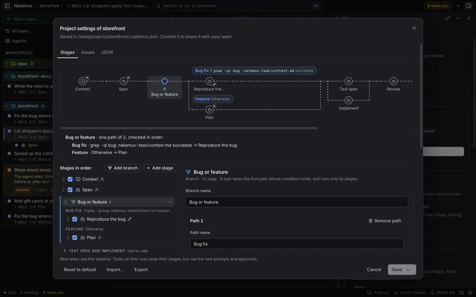 Project settings of storefront, Stages tab, with the branch Bug or feature selected. The chart shows an If node and two lanes: Bug fix, with its condition, holds Reproduce the bug, and Feature, marked Otherwise, holds Plan.