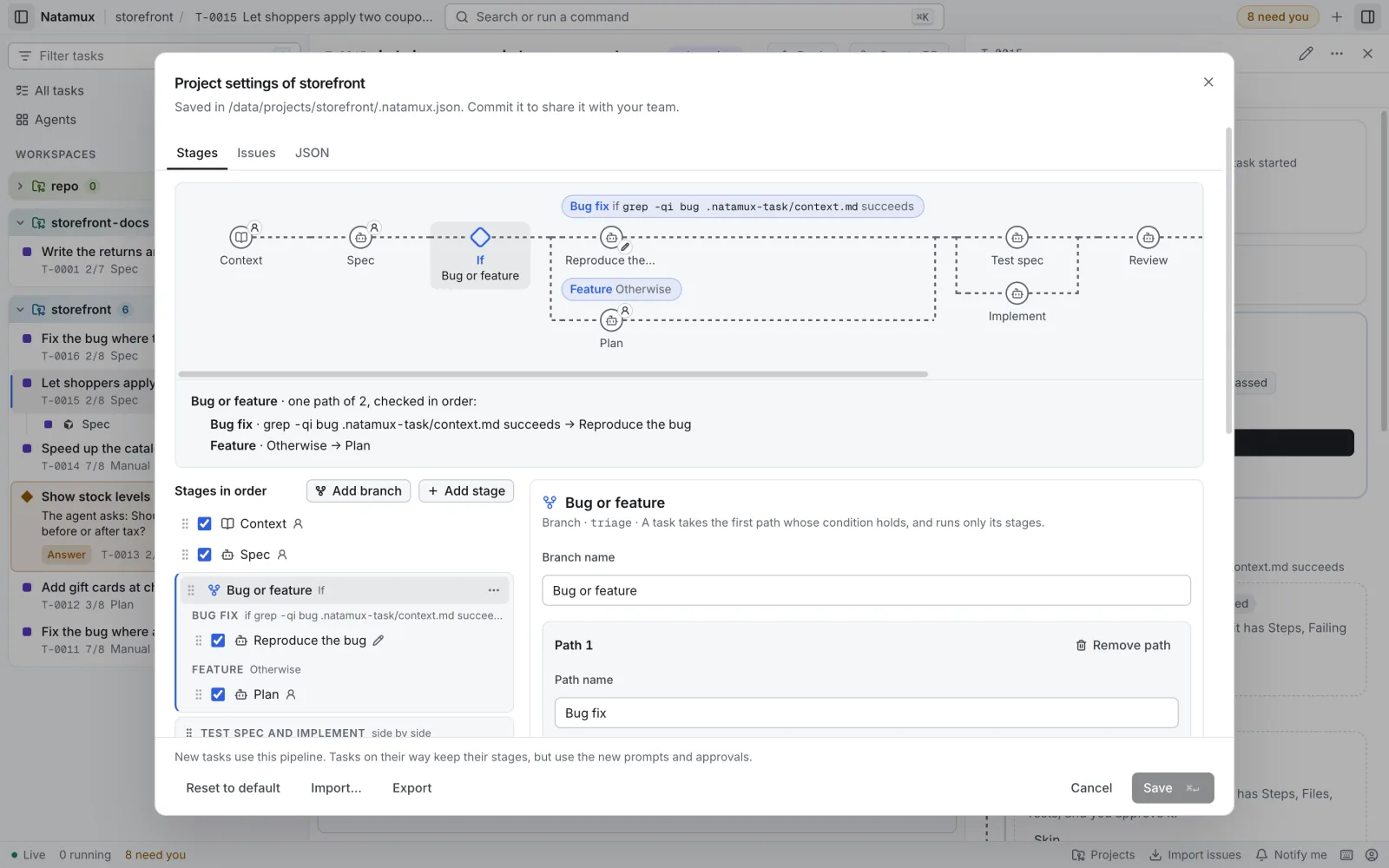 Project settings of storefront, Stages tab, with the branch Bug or feature selected. The chart shows an If node and two lanes: Bug fix, with its condition, holds Reproduce the bug, and Feature, marked Otherwise, holds Plan.