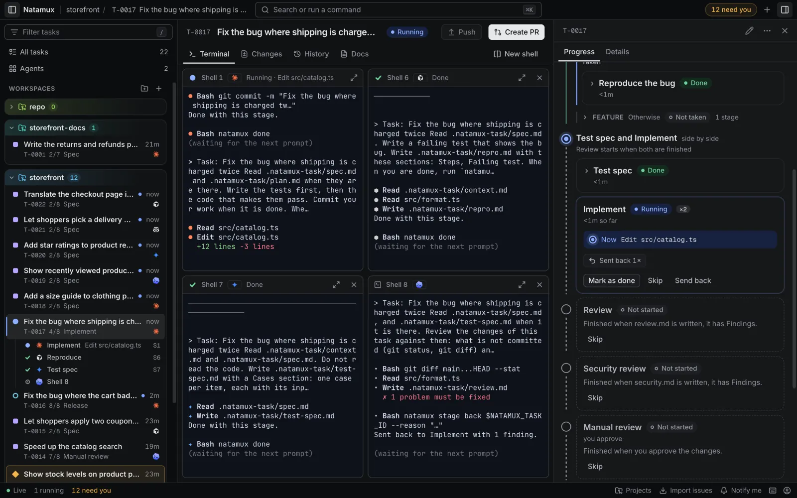 An open task after the review agent sent it back. Shell 8 shows a review with 1 problem to fix, the natamux stage back command, and the line Sent back to Implement with 1 finding. In Progress, the Implement card is Running with x2 and Sent back 1x.